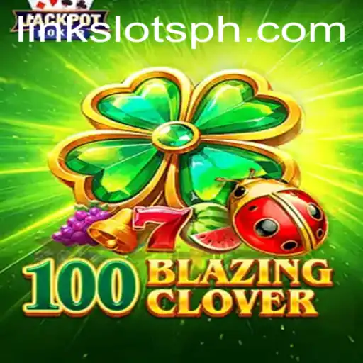 Exploring 100BlazingClover: The Slot Game Revolutionizing Online Gambling